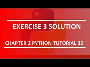 Exercise 3 solution : Python tutorial 32