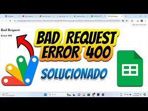 bad request error 400 apps script