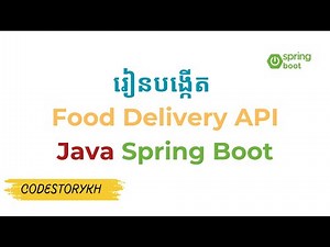 Learn to build a food delivery API in just 8 hours | Practice with Java Spring Boot