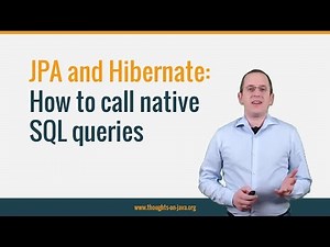How to call native SQL queries with JPA and Hibernate