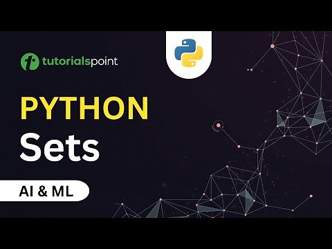 Sets in Python (Simply Explained)| How to use Sets in Python?| Python for Beginners | Tutorialspoint