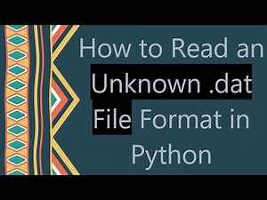 How to Read an Unknown .dat File Format in Python