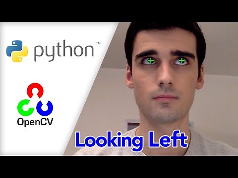 Eye Tracking with Python — Demo GazeTracking
