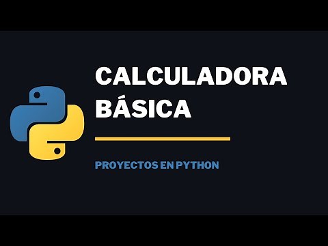 Crear Calculadora Básica en Python
