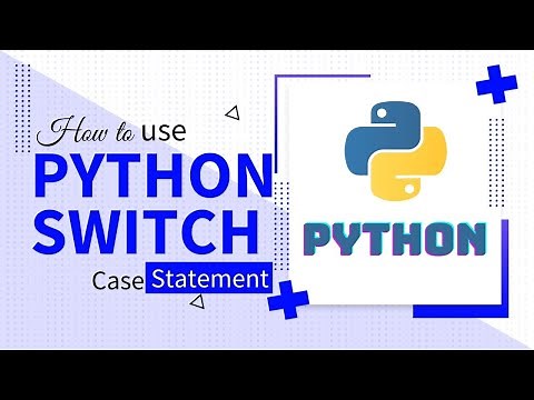 HOW TO USE PYTHON SWITCH CASE STATEMENT | Code Leaks