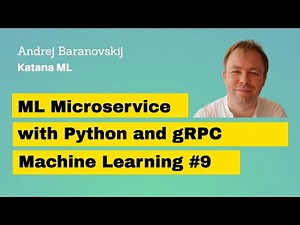ML Microservice with Python and gRPC