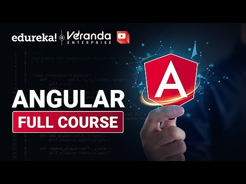 Angular Developer Full Course in 8 Hours | Angular Tutorial For Beginners | Edureka