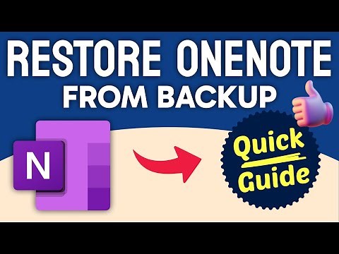How to Restore OneNote from Backup (Step by Step)