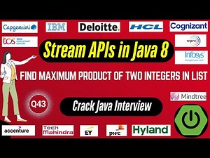Java 8 Stream API Interview Questions: Find Maximum Product of Two Integers in List using Stream API