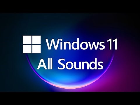All Windows 11 Sounds