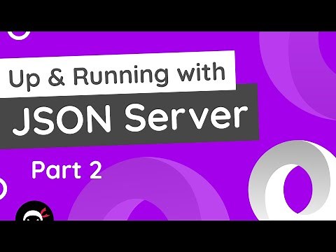 Up & Running with JSON Server (part 2)