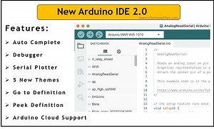 Arduino IDE 2.0 Tutorial– What’s New? Features and Tools