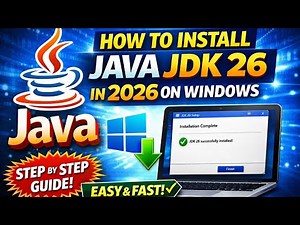 Install Java JDK 26 on Windows 11/10 (2026) 🔥 Easy Guide