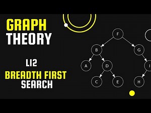 12- Breadth First Search (BFS) | Graph Theory | Python