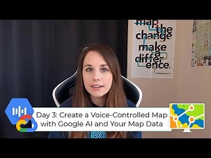 Create a Voice-Controlled Map with Google AI and Your Map Data