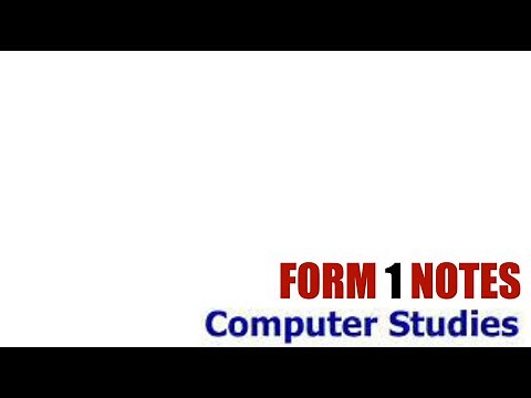computer studies form one notes part one