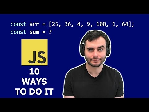 10 Ways to Sum Array Elements in JavaScript