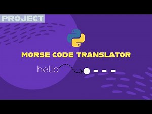 Building a Morse-Code Translator using Python in 8 minutes!