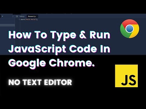 How To Run JavaScript In Google Chrome | Chrome Developer Tools