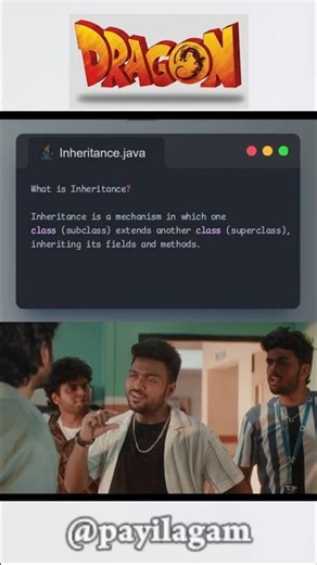 Inheritance in Java Explained in Tamil | Dragon Movie Example | Payilaga,