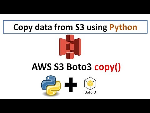 How to Copy data from S3 using Python | AWS S3 Python Boto3 | Step by step tutorial