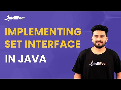 Set Interface In Java | Implementing Set Interface In Java | Java Collections | Intellipaat
