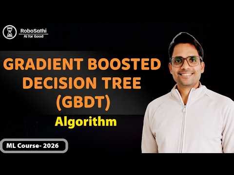 Gradient Boosted Decision Trees (GBDT) Algorithm | Step-by-Step Explanation