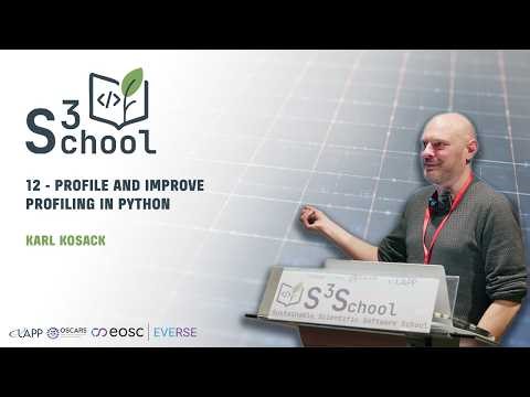 S³ School 2026 - Profile and improve Profiling in Python - Karl Kosack
