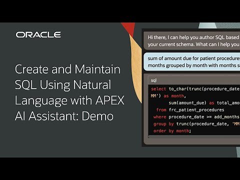 Create and Maintain SQL Using Natural Language with APEX AI Assistant: Demo