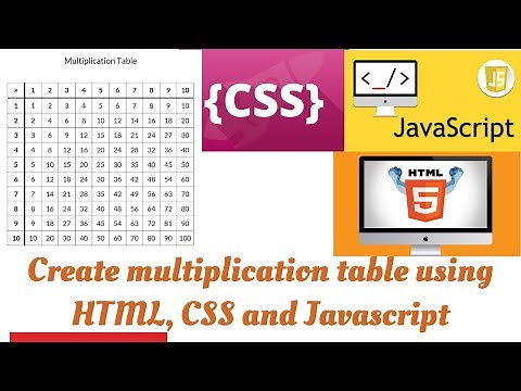 how to create multiplication table using HTML,CSS, and JavaScript