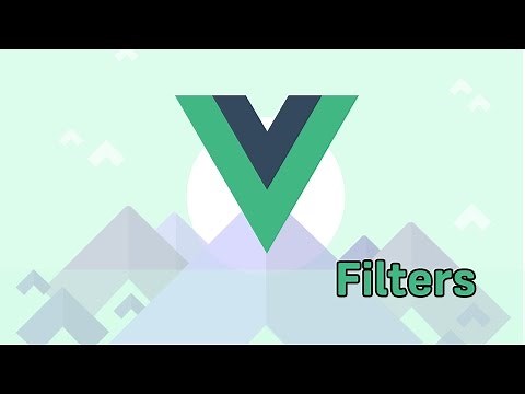 FILTERS | VueJS | Learning the Basics