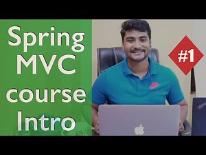 Spring MVC course introduction || Understanding the prerequisites || MVC