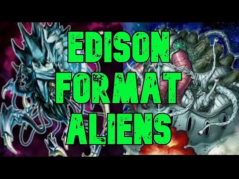 Yugioh Edison Format Aliens Deck Profile!