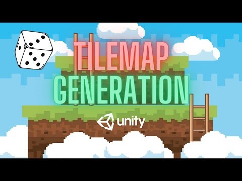 PROCEDURAL TILEMAP GENERATION IN UNITY