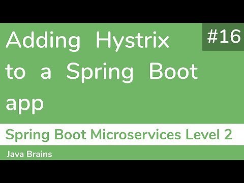 16 Adding Hystrix to a Spring Boot app - Spring Boot Microservices Level 2