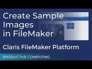 Create Sample Images for Your FileMaker Solution - Free FileMaker Demo File