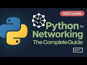 Python for Networking: The Complete Guide