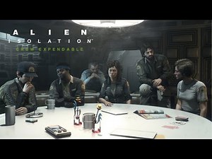 ALIEN ISOLATION CREW EXPENDABLE DLC Gameplay Walkthrough FULL GAME