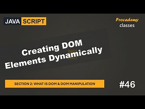#46 Creating DOM Elements Dynamically | DOM & DOM Manipulation | A Complete JavaScript Course