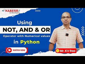 How to Apply NOT, AND, OR with Numerical Values in Python | NareshIT #pythonforbeginners