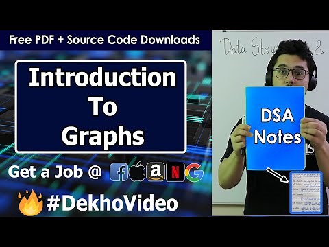 Introduction to Graphs | Graph Data Structure