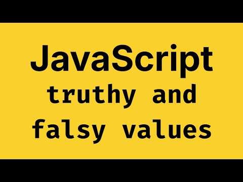 JavaScript Truthy and Falsy Values 🚀 - JavaScript Course 2026