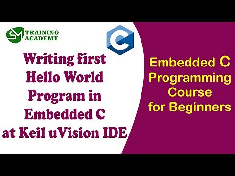 Hello World in Embedded C in Keil uVision IDE