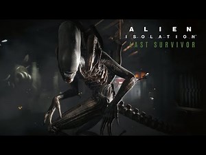 ALIEN ISOLATION LAST SURVIVOR DLC Gameplay Walkthrough FULL GAME