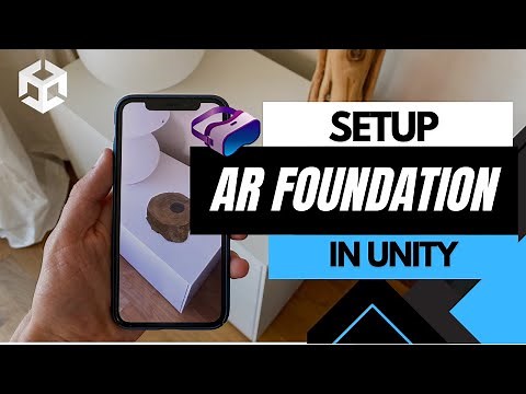 Unity AR Foundation Setup - Beginner Friendly Tutorial on ARKit and ARCore