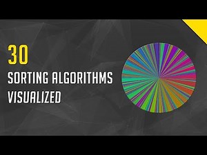 30 Sorting Algorithms Visualized | In 12 Minutes
