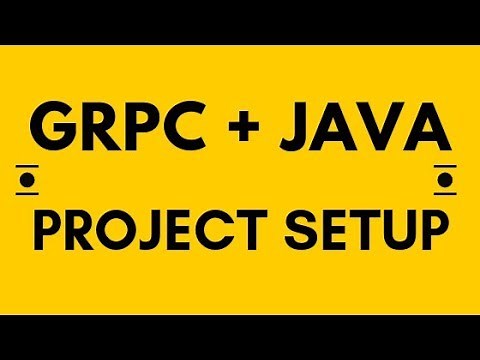 GRPC Project Setup in Java