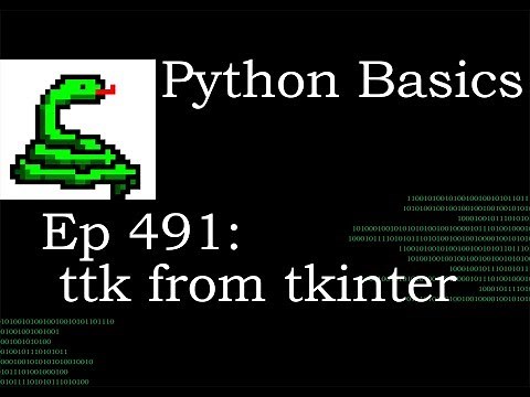 Python Basics TTK from Tkinter