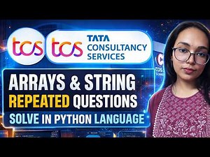 TCS NQT 2026 Coding |Array & String Repeated Questions | Python Solution | TCS NQT Class-3