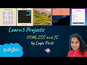 5 Projects in HTML,CSS and Javascript | Web Development Projects | Logic First Tamil
